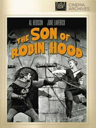 The Son of Robin Hood, June Laverick,David Hedison,Marius Goring,George Coulouris,David Farrar,Philip Friend,Delphi Lawrence,George Woodbridge,Humphrey Lestocq,Noel Hood