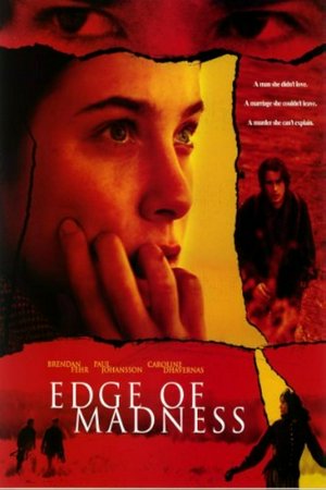 Edge of Madness, Caroline Dhavernas,Brendan Fehr,Corey Sevier,Paul Johansson,Tantoo Cardinal,William Sellor,Currie Graham,Jonas Chernick,Peter Wingfield