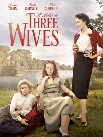 A Letter to Three Wives, Jeanne Crain,Ann Sothern,Linda Darnell,Kirk Douglas,Paul Douglas,Thelma Ritter,Barbara Lawrence,Jeffrey Lynn,Connie Gilchrist,Florence Bates