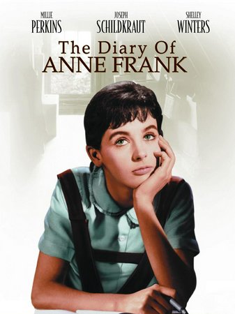 The Diary of Anne Frank, Millie Perkins,Joseph Schildkraut,Shelley Winters,Richard Beymer,Gusti Huber,Lou Jacobi,Diane Baker,Douglas Spencer,Dody Heath,Ed Wynn