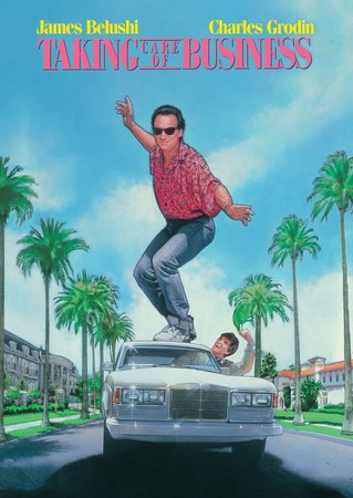 Taking Care of Business, James Belushi,Charles Grodin,Anne DeSalvo,Loryn Locklin,Stephen Elliott,Hector Elizondo,Veronica Hamel,MAKO,Gates McFadden,John de Lancie