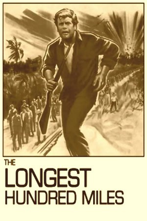The Longest Hundred Miles, Doug McClure,Katharine Ross,Ricardo Montalban