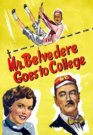 Mr. Belvedere Goes to College, Clifton Webb,Shirley Temple,Alan Young,Tom Drake,Jessie Royce Landis,Kathleen Hughes,Taylor Holmes,Alvin Greenman,Paul Harvey,Barry Kelley