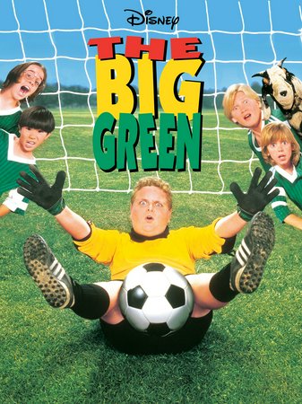 The Big Green, Olivia d'Abo,Steve Guttenberg,Jay O. Sanders,John Terry,Chauncey Leopardi,Patrick Renna,Billy L. Sullivan,Yareli Arizmendi,Bug Hall,Jessie Robertson