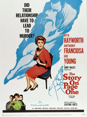The Story on Page One, Rita Hayworth,Anthony Franciosa,Gig Young,Mildred Dunnock,Hugh Griffith,Sanford Meisner,Robert Burton,Alfred Ryder,Katherine Squire,Raymond Greenleaf