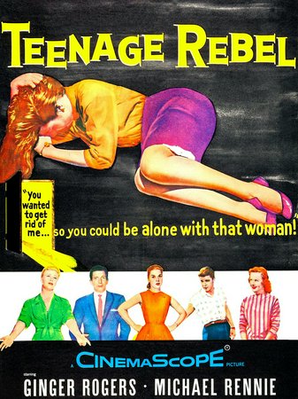 Teenage Rebel, Ginger Rogers,Michael Rennie,Betty Lou Keim,Mildred Natwick,Rusty Swope,Lili Gentle,Louise Beavers,Irene Hervey,John Stephenson,Warren Berlinger