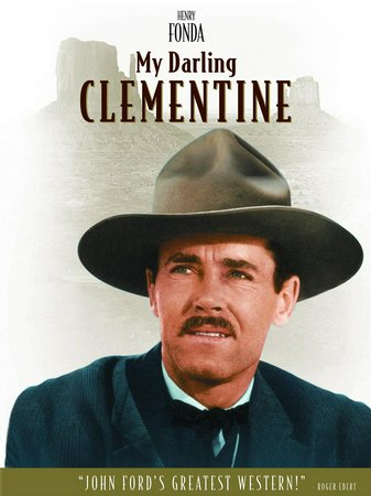 My Darling Clementine, Henry Fonda,Victor Mature,Linda Darnell,Walter Brennan,Tim Holt,Cathy Downs,Ward Bond,Alan Mowbray,John Ireland,Roy Roberts