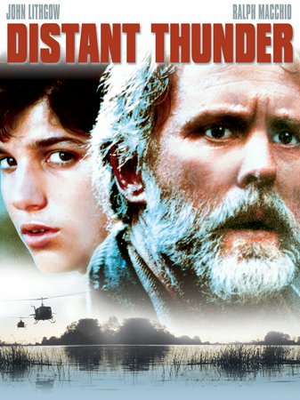 Distant Thunder, John Lithgow,Ralph Macchio,Kerrie Keane,Reb Brown,Janet Margolin,Denis Arndt,Jamey Sheridan,Tom Bower,Michael Currie,Hilary Strang