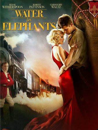 Water for Elephants, Reese Witherspoon,Robert Pattinson,Christoph Waltz,Paul Schneider,Jim Norton,Hal Holbrook,Mark Povinelli,Richard Brake,Stephen Monroe Taylor,Ken Foree
