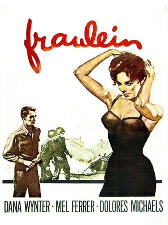 Fraulein, Mel Ferrer,Dana Wynter,Dolores Michaels,Maggie Hayes,Theodore Bikel,Luis Van Rooten,Helmut Dantine,Herbert Berghof,James Edwards,Ivan Triesault