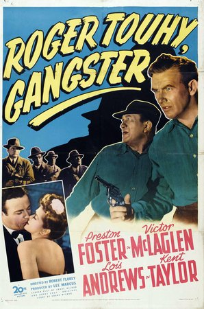 Roger Touhy, Gangster, Preston Foster,Preston S. Foster,Victor McLaglen,Anthony Quinn,Lois Andrews,Kent Taylor,William Post Jr.,Harry Morgan,Matt Briggs,Moroni Olsen