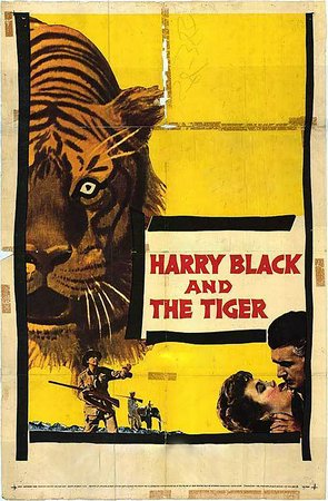 Harry Black and the Tiger, Stewart Granger,Barbara Rush,Anthony Steel,I.S. Johar,Martin Stephens,Frank Olegario,Kamala Devi,John Helier,Tom Bowman,Alan McClelland