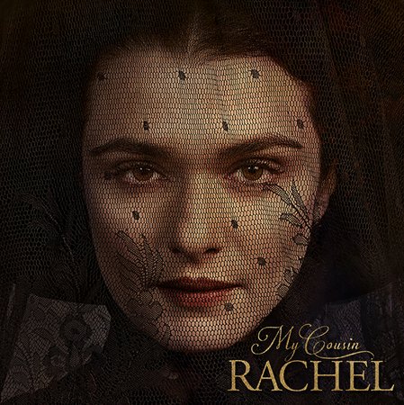My Cousin Rachel, Rachel Weisz,Sam Claflin,Holliday Grainger,Iain Glen,Pierfrancesco Favino,Simon Russell Beale,Tim Barlow,Bobby Scott Freeman,Tristram Davies,Andrew Havill