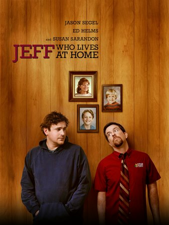 Jeff, Who Lives at Home, Jason Segel,Ed Helms,Susan Sarandon,Judy Greer,Rae Dawn Chong,Steve Zissis,Evan Ross,Benjamin Bickham,Lee Nguyen,Tim J. Smith