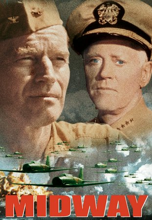 Midway, Charlton Heston,Henry Fonda,James Coburn,Glenn Ford,Robert Mitchum,Cliff Robertson,Hal Holbrook,Toshirô Mifune,Robert Wagner,Robert Webber