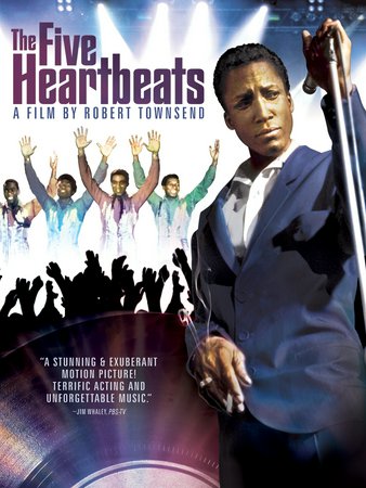 The Five Heartbeats, Robert Townsend,Michael Wright,Tico Wells,Leon,Harry J. Lennix,Diahann Carroll,Harold Nicholas,Tressa Thomas,John Canada Terrell,Chuck Patterson