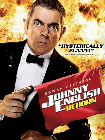 Johnny English Reborn, Rowan Atkinson,Dominic West,Rosamund Pike,Daniel Kaluuya,Tim McInnerny,Pik-Sen Lim,Richard Schiff,Burn Gorman,Eric Carte,Togo Igawa