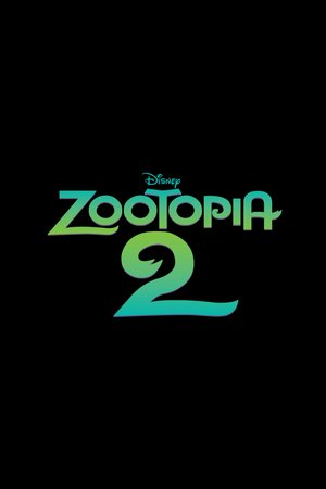 Zootopia 2, Jason Bateman,Ginnifer Goodwin,Idris Elba