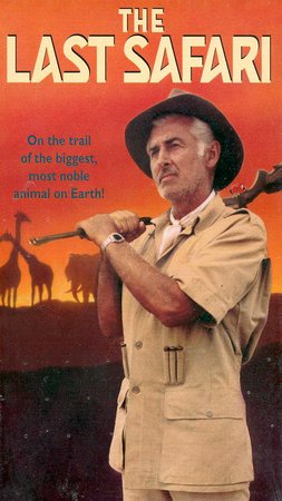 The Last Safari, Kaz Garas,Stewart Granger,Gabriella Licudi,Johnny Sekka,Liam Redmond,Eugene Deckers,David Munyua,John De Villiers,Wilfred Moore,Jean Parnell