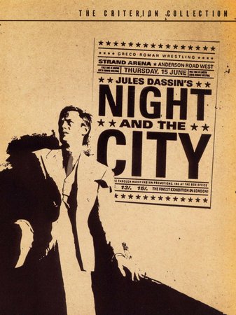 Night and the City, Richard Widmark,Gene Tierney,Hugh Marlowe,Googie Withers,Francis L. Sullivan,Herbert Lom,Stanislaus Zbyszko,Mike Mazurki,Charles Farrell,Ada Reeve