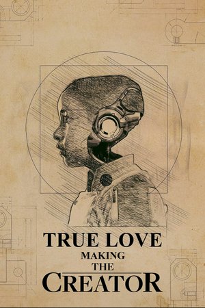 True Love: Making 'The Creator', Gemma Chan, Ian Comley, Jay Cooper