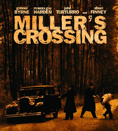 Miller's Crossing, Gabriel Byrne,Albert Finney,John Turturro,Marcia Gay Harden,Jon Polito,J.E. Freeman,Mike Starr,Al Mancini,Richard Woods,Thomas Toner