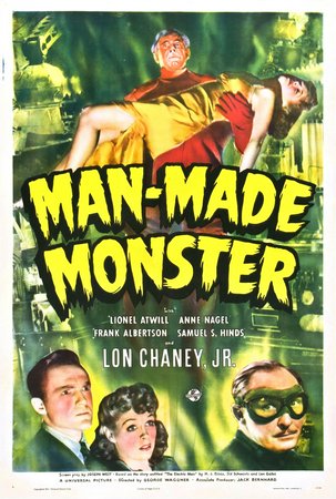 Man-Made Monster, Lon Chaney Jr.,Lionel Atwill,Frank Albertson,Anne Nagel,Samuel S. Hinds,William B. Davidson,Ben Taggart,Constance Bergen,Ivan Miller,Chester Gan