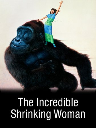 The Incredible Shrinking Woman, Lily Tomlin,Charles Grodin,Ned Beatty,Henry Gibson,Elizabeth Wilson,Mark Blankfield,María Smith,Pamela Bellwood,John Glover,Nicholas Hormann