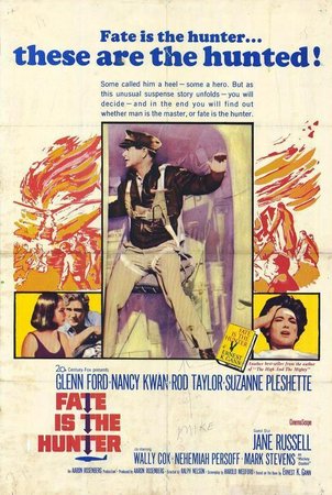 Fate Is the Hunter, Glenn Ford,Nancy Kwan,Rod Taylor,Suzanne Pleshette,Jane Russell,Wally Cox,Nehemiah Persoff,Mark Stevens,Max Showalter,Howard St. John