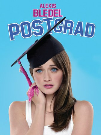 Post Grad, Alexis Bledel,Zach Gilford,Rodrigo Santoro,Jane Lynch,Michael Keaton,Carol Burnett,Bobby Coleman,Catherine Reitman,Mary Anne McGarry,JK Simmons