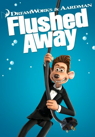 Flushed Away, Paul Shardlow,Conrad Vernon,Joshua Silk,Ashleigh-Louis Elliot,Ashleigh Ludwig,Christopher Knights,Emma Tate,Sam Fell,David Bowers,Paul Shardlow
