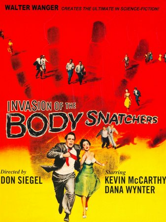 Invasion of the Body Snatchers, Kevin McCarthy,Dana Wynter,Larry Gates,Carolyn Jones,King Donovan,Jean Willes,Ralph Dumke,Virginia Christine,Tom Fadden,Kenneth Patterson