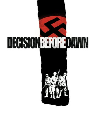 Decision Before Dawn, Richard Basehart,Oskar Werner,Gary Merrill,Hildegarde Neff,Dominique Blanchar,O.E. Hasse,Wilfried Seyferth,Hans Christian Blech,Helene Thimig,Robert Freytag