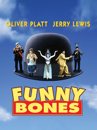 Funny Bones, Oliver Platt,Lee Evans,Richard Griffiths,Leslie Caron,Jerry Lewis,Oliver Reed,Ian McNeice,George Carl,Freddie Davis,Christopher Greet