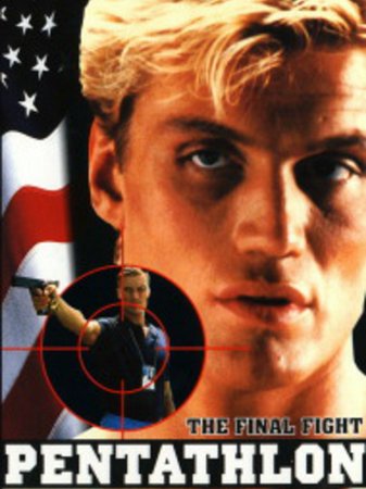 Pentathlon, Dolph Lundgren,David Soul,Renee Coleman,Roger E. Mosley,Evan James,David Drummond,Daniel Riordan,Philip Bruns,Barry Lynch,Bruce Malmuth