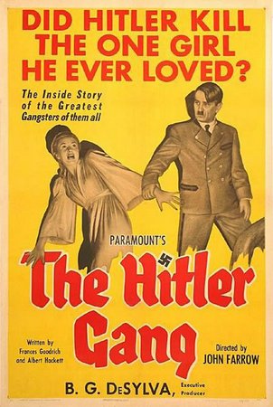 The Hitler Gang, Martin Kosleck,Victor Varconi,Poldi Dur,Bobby Watson,Roman Bohnen,Luis Van Rooten,Alex Pope,Poldy Dur,Ivan Triesault,Helene Thimig
