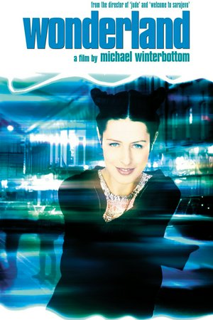 Wonderland, Shirley Henderson,Gina McKee,Molly Parker,Ian Hart,John Simm,Stuart Townsend,Kika Markham,Jack Shepherd,Enzo Cilenti,Sarah-Jane Potts
