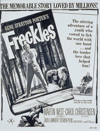 Freckles, Martin West,Carol Christensen,Jack Lambert,Steven Peck,Roy Barcroft,Lorna Thayer,Ken Curtis,John Eldridge,John Eldridge