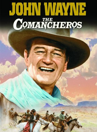 The Comancheros, John Wayne,Stuart Whitman,Ina Balin,Nehemiah Persoff,Lee Marvin,Michael Ansara,Patrick Wayne,Bruce Cabot,Joan O'Brien,Jack Elam
