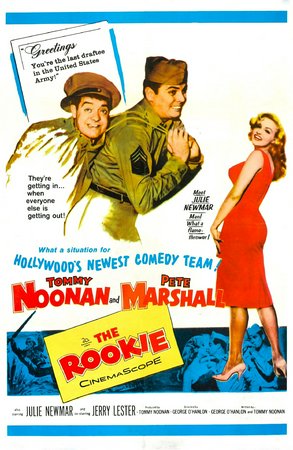 The Rookie, Tommy Noonan,Pete Marshall,Julie Newmar,Jerry Lester,Joe Besser,Vince Barnett,Claude Stroud,Richard Reeves,Herb Armstrong,Norman Leavitt