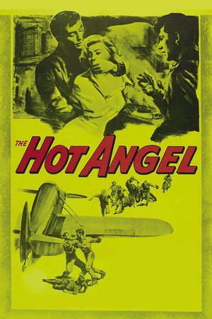 The Hot Angel, Edward Kemmer,Jackie Loughery,Emory Parnell,Mason Alan Dinehart,Lyle Talbot,Zon Teller,Heather Ames,Steffi Sidney,John Nolan,Richard Stauffer