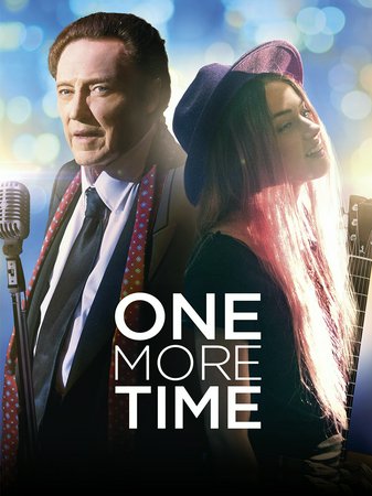 One More Time, Christopher Walken,Amber Heard,Kelli Garner,Hamish Linklater,Ann Magnuson,Henry Kelemen,Oliver Platt,Sandra Berrios,Gavin McInnes,John Ellison Conlee
