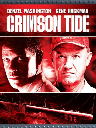 Crimson Tide, Denzel Washington,Gene Hackman,George Dzundza,Viggo Mortensen,James Gandolfini,Matt Craven,Rocky Carroll,Jaime Gomez,Michael Milhoan,Scott Burkholder