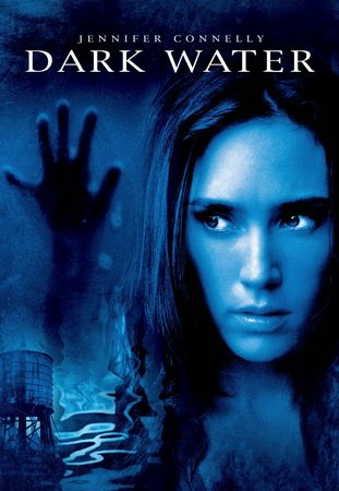 Dark Water, Jennifer Connelly,John C. Reilly,Tim Roth,Dougray Scott,Pete Postlewaite,Camryn Manheim,Ariel Gade,Elilna Lowensohn,Perla Haney-Jardine,Debra Monk