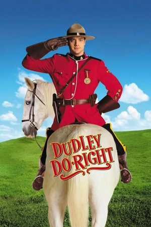Dudley Do-Right, Brendan Fraser,Sarah Jessica Parker,Alfred Molina,Robert Prosky,Alex Rocco,Jack Kehler,Don Yesso,Louis Mustillo,Jed Rees,Brant von Hoffman