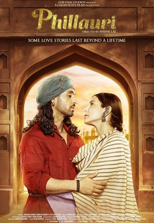 Phillauri, Anushka Sharma,Diljit Dosanjh,Suraj Sharma,Mehreen Pirzada,Nidhi Bisht,Yulian Shchukin