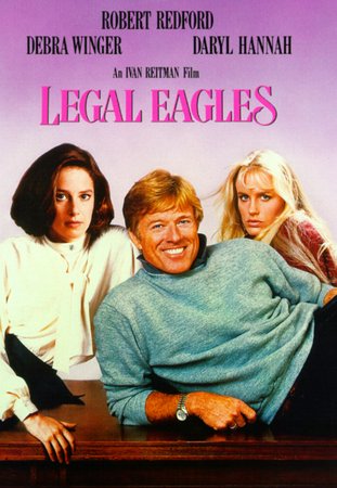 Legal Eagles, Robert Redford,Debra Winger,Daryl Hannah,Brian Dennehy,Terence Stamp,Steven Hill,David Clennon,John McMartin,Roscoe Lee Browne,Jennifer Dundas