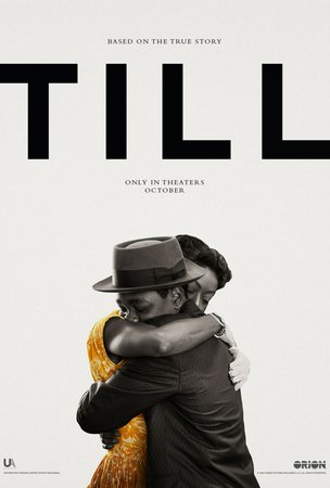 Till, Danielle Deadwyler,Jalyn Hall,Jamie Renell,Whoopi Goldberg,Sean Patrick Thomas,John Douglas Thompson,Marc Collins,Diallo Thompson,Tyrik Johnson,Enoch King