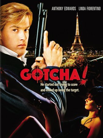 Gotcha!, Anthony Edwards,Linda Fiorentino,Jsu Garcia,Alex Rocco,Marla Adams,Klaus Löwitsch,Christopher Rydell,Christie Claridge,Brad Cowgill,Kari Lizer