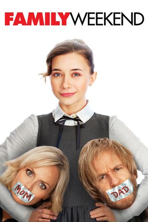 Family Weekend, Kristin Chenoweth,Matthew Modine,Olesya Rulin,Joey King,Eddie Hassell,Shirley Jones,Robbie Tucker,Chloe Bridges,Adam Saunders,Chase Maser